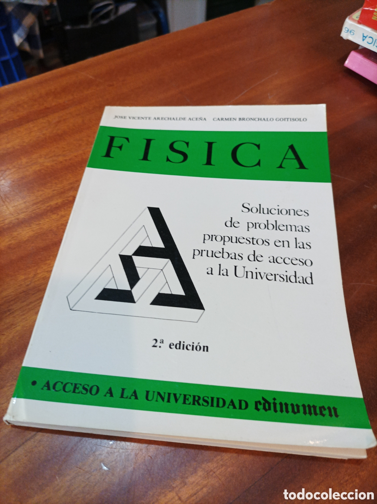 Libros de segunda mano de Ciencias: FISICA ACESSO A LA UNIVERSIDAD.J.V.ARECHALDE/CARMEN BRONCHALO 2EDICION.