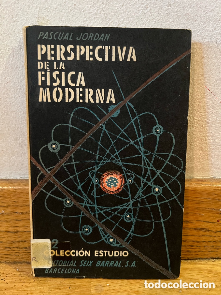 Libros de segunda mano de Ciencias: PASCUAL JORDAN PERSPECTIVA DE LA FISICA MODERNA