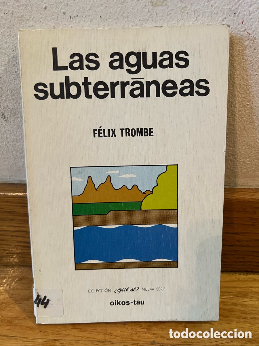 Libros de segunda mano: Las aguas subterraneas F&Eacute;LIX TROMBE