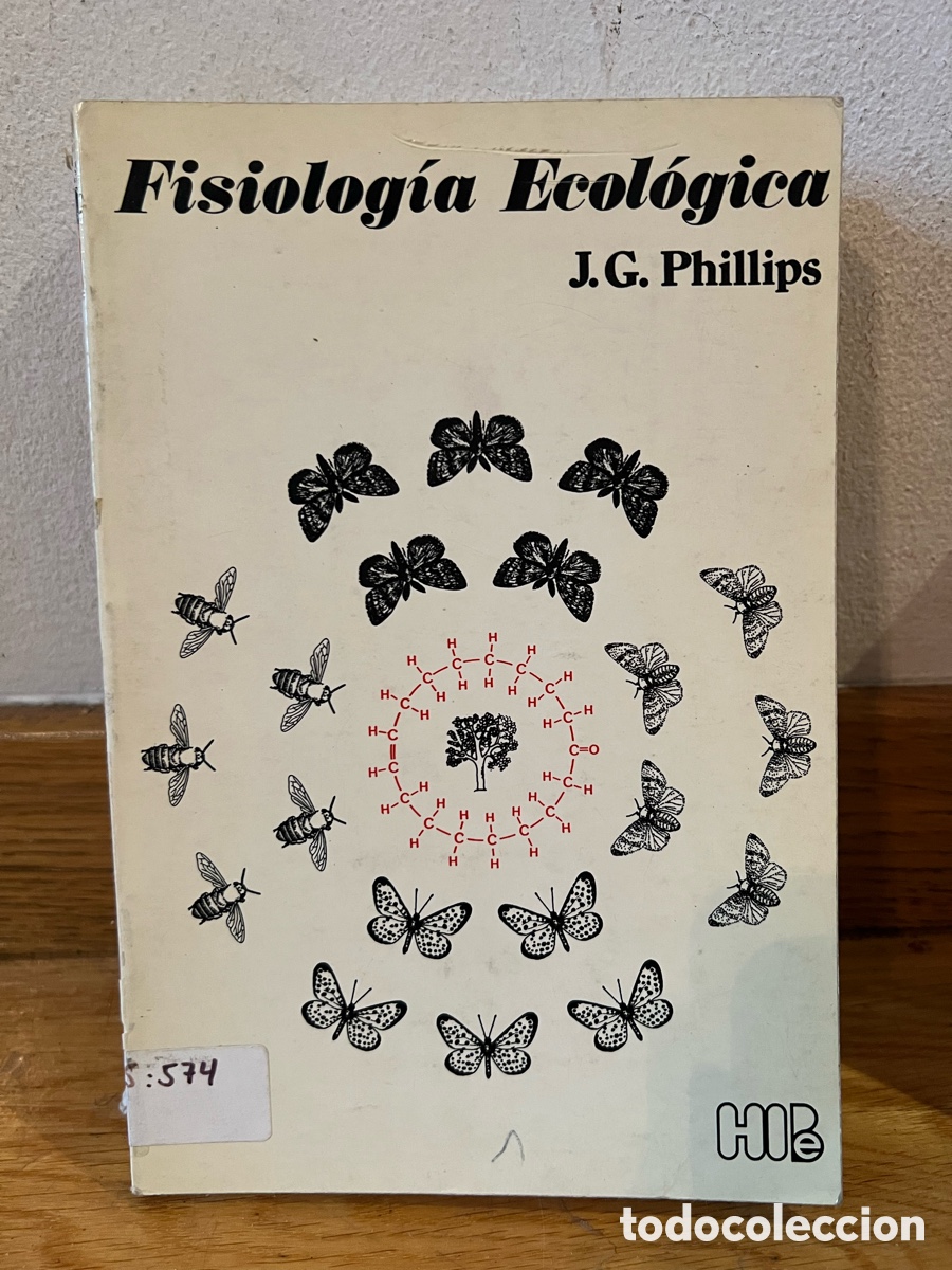 Libros de segunda mano: Fisiolog&iacute;a Ecol&oacute;gica J. G. Phillips