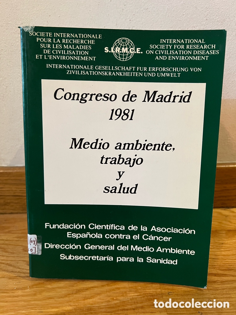 Libros de segunda mano: Congreso de Madrid 1981 Medio ambiente, trabajo У salud