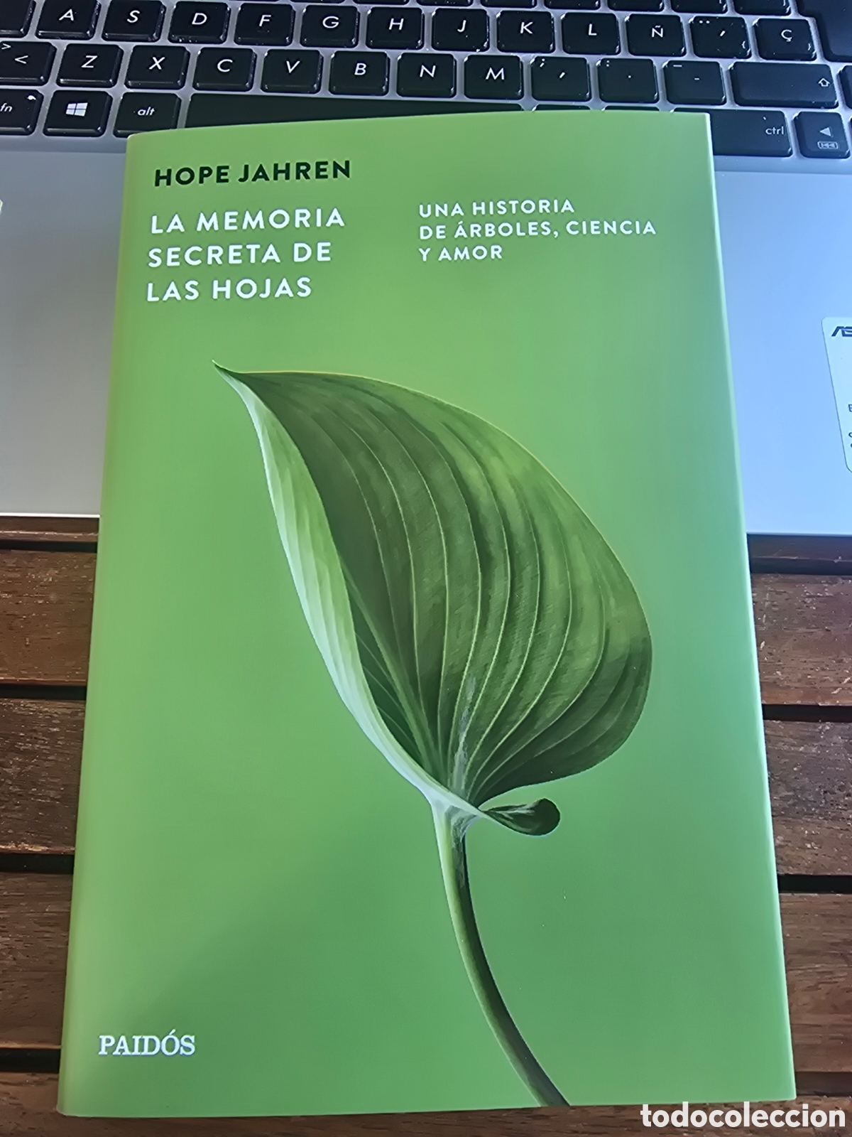 Libros de segunda mano: La memoria secreta de las hojas Hope Jahren PAIDOS 2026 Una historia de &aacute;rboles, ciencia y amor