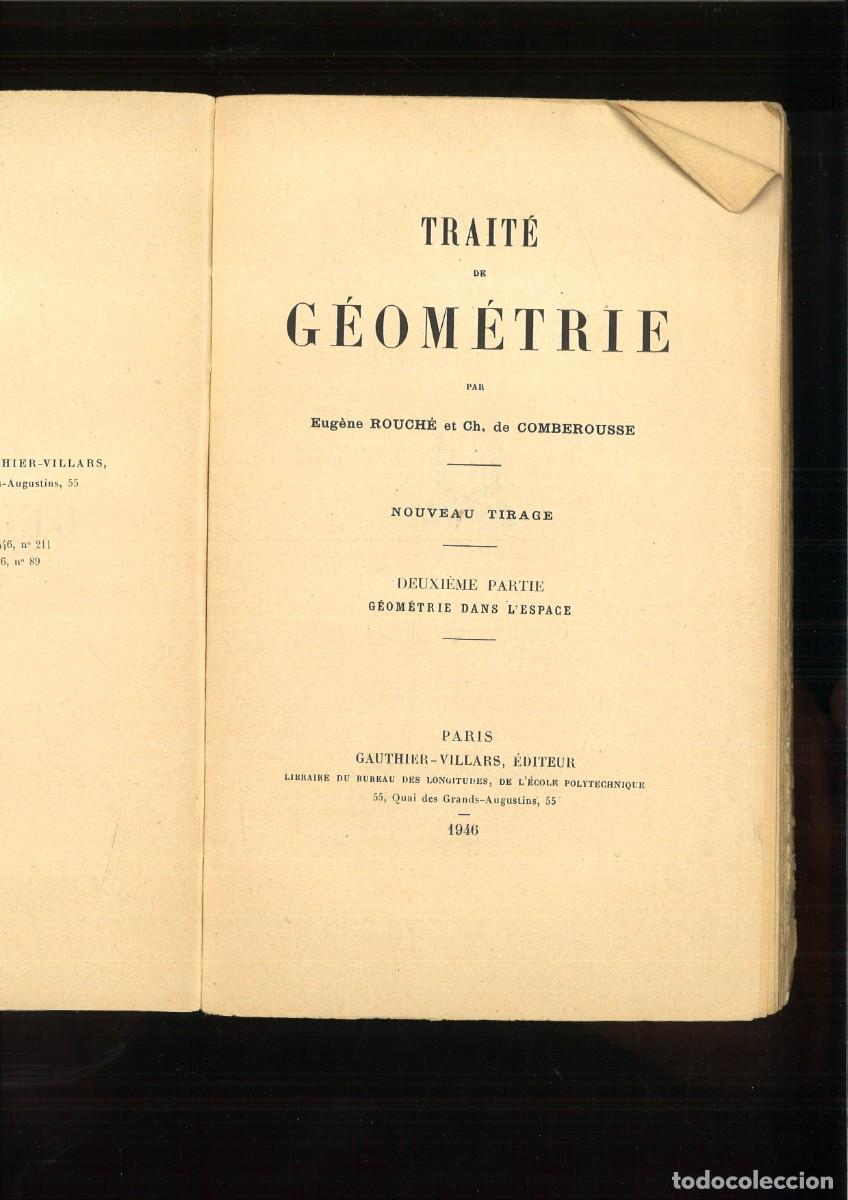 Libros de segunda mano de ciencias: TRAITE DE GEOMETRIE. EugeneRouch&eacute; et Ch. de Comberousse - Foto 2