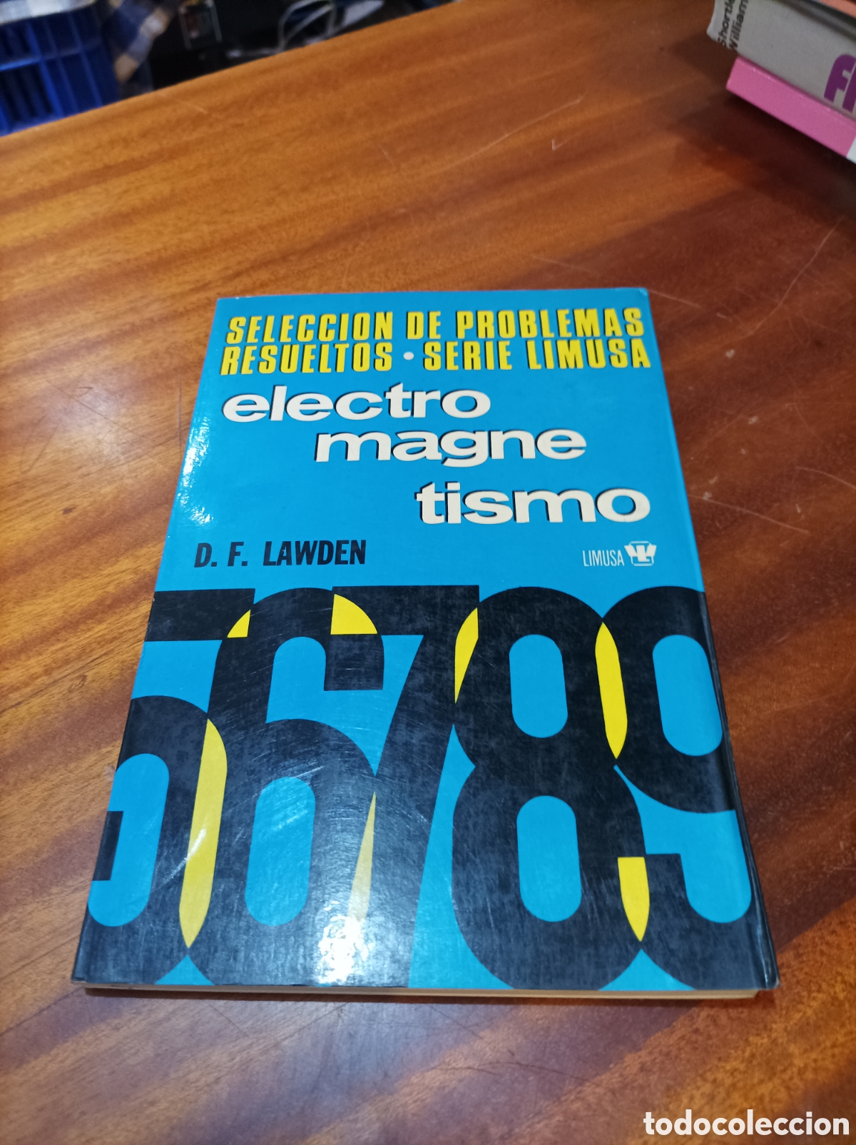 Libros de segunda mano de Ciencias: SELECCI&Oacute;N DE PROBLEMAS RESUELTOS.SERIE LIMUSA.ELECTROMAGNETISMO.D.F LAWDEN1975