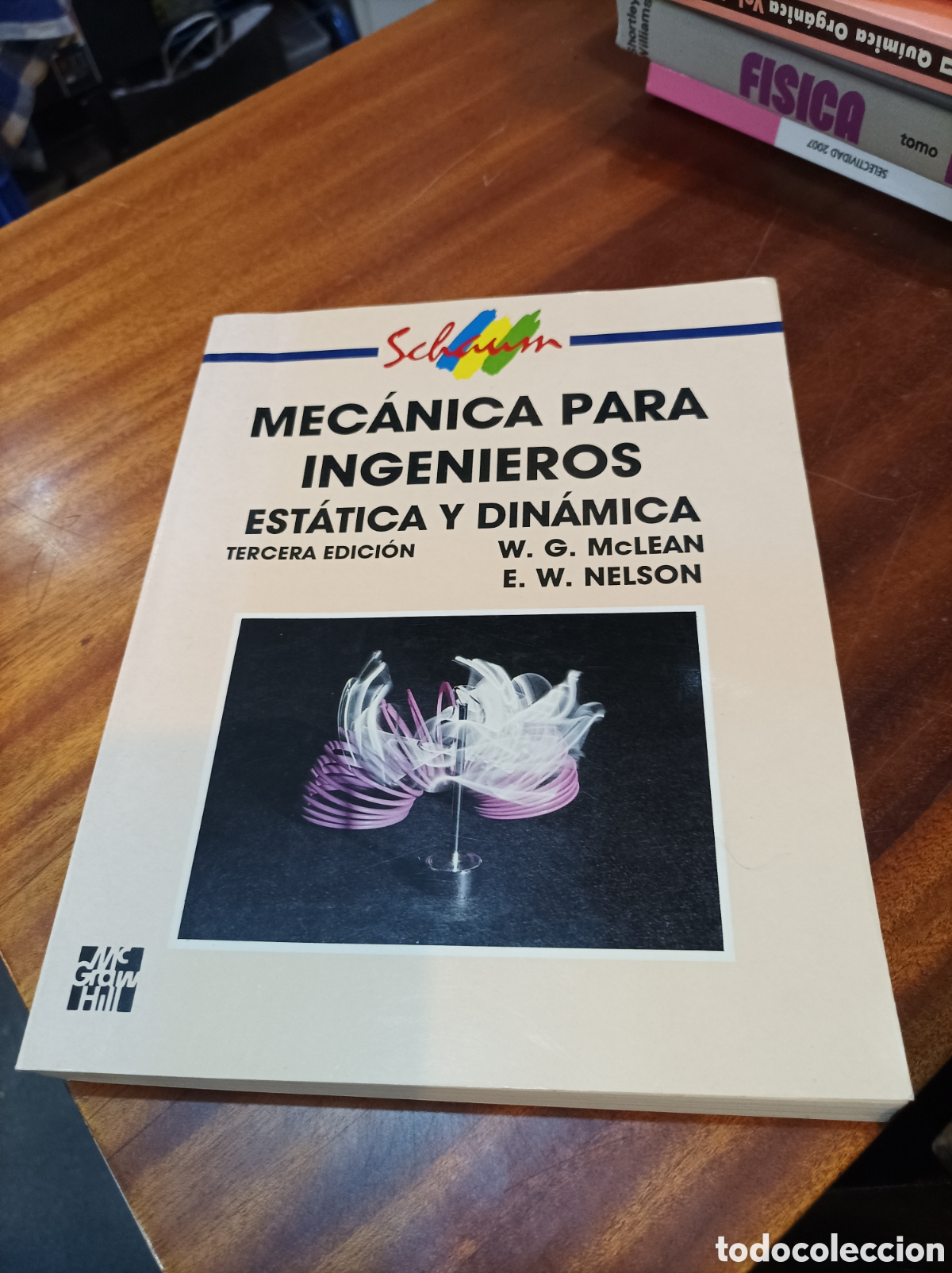 Libros de segunda mano de Ciencias: MEC&Aacute;NICA PARA INGENIEROS EST&Aacute;TICA Y DIN&Aacute;MICA W G.MCLEAN/E W NELSON.SERIE SCHAUM MCGRAWHILL