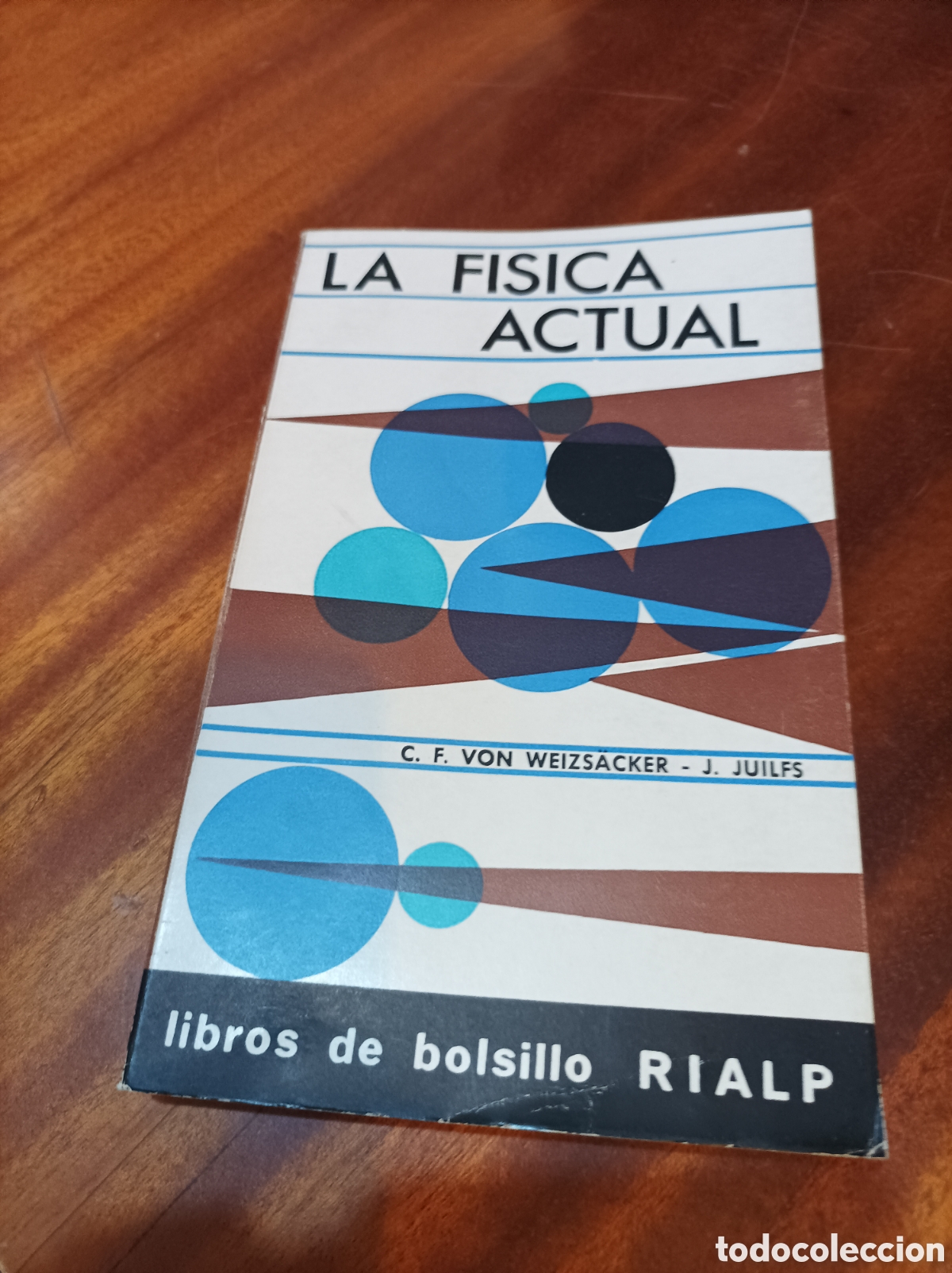 Libros de segunda mano de Ciencias: LA F&Iacute;SICA ACTUAL..LIBROS DE BOLSILLO RIALP