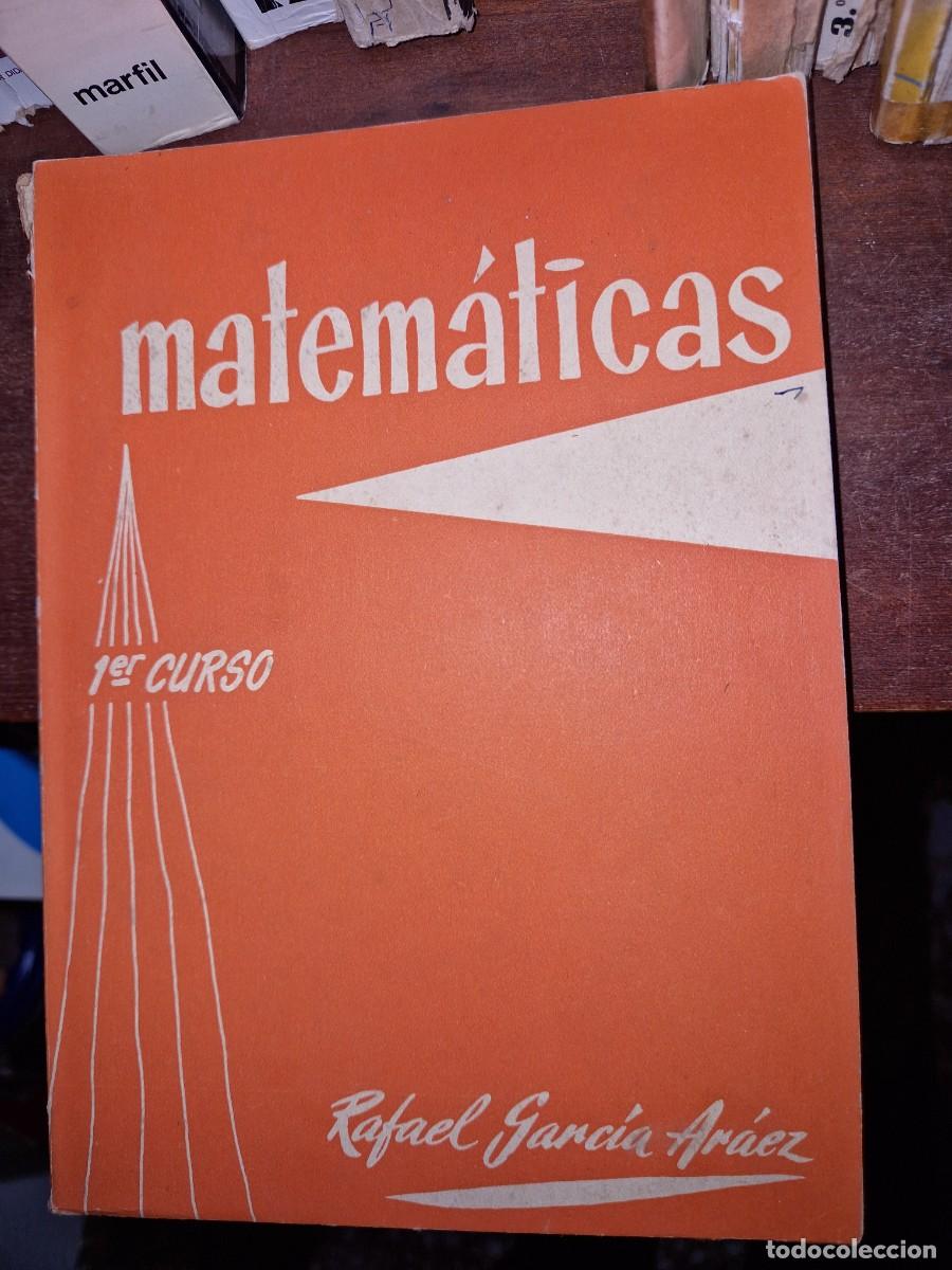 Libros de segunda mano de Ciencias: MATEMATICAS, 1 CURSO BACHILLERATO, RAFAEL GARCIA ARAEZ
