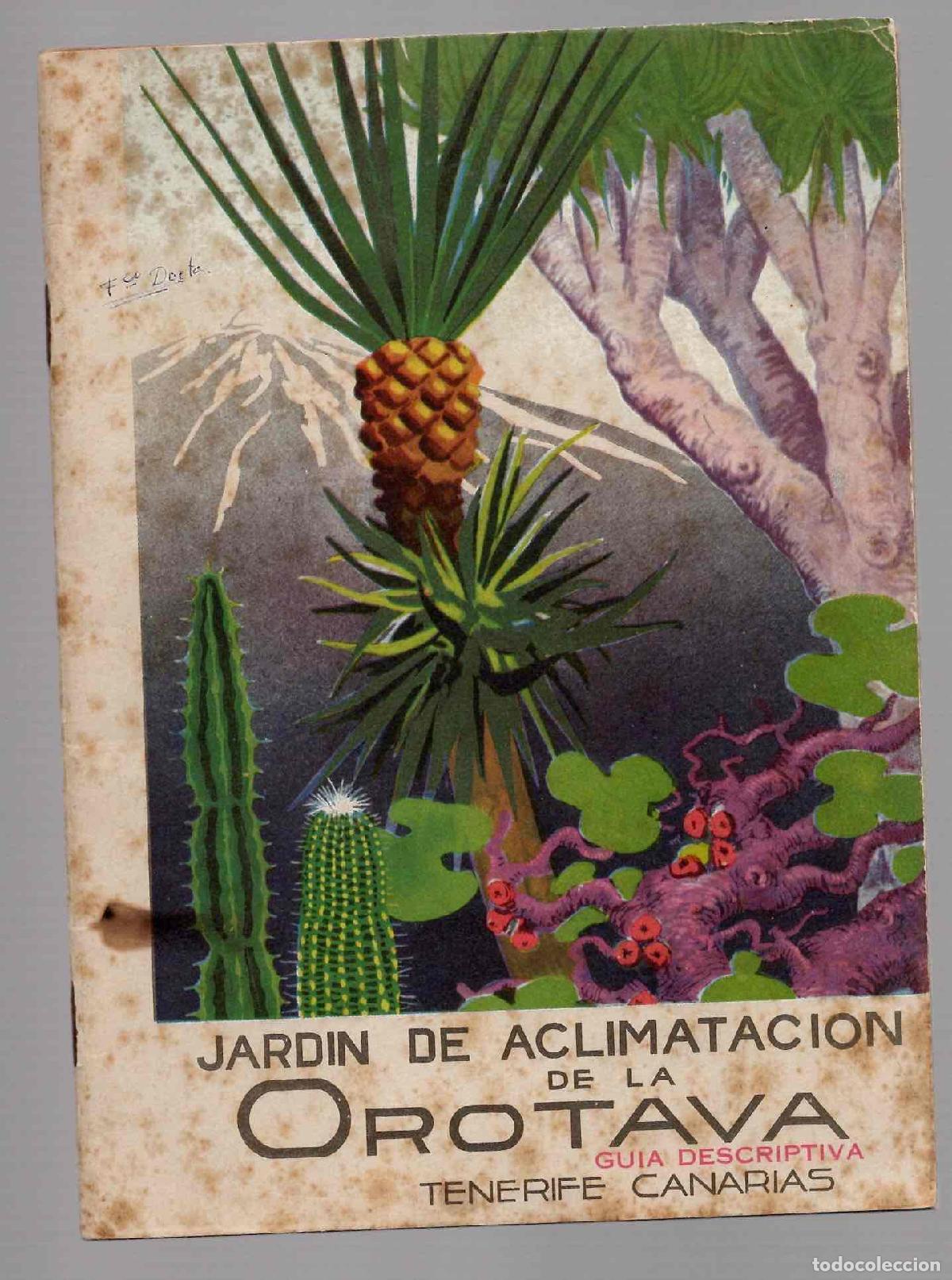 Libros de segunda mano: JARDIN DE ACLIMATACION DE LA OROTAVA. GUIA DESCRIPTIVA. ANDRES GARCIA CABEZON. TENERIFE