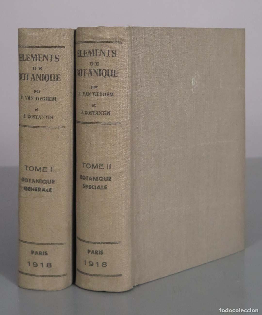 Livres d'occasion: Elements de Botanique - P. Van Tieghem, J. Costantin. 2 TOMOS