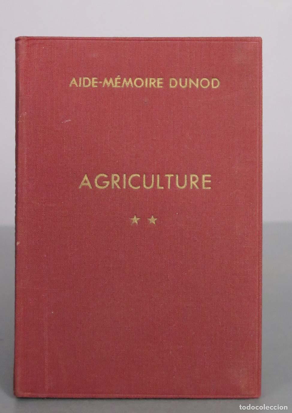 Libros de segunda mano: Agriculture (Aide-m&eacute;moire pratique du technicien agricole) - E. Quittet - Tome II - 14e &eacute;dition - Du