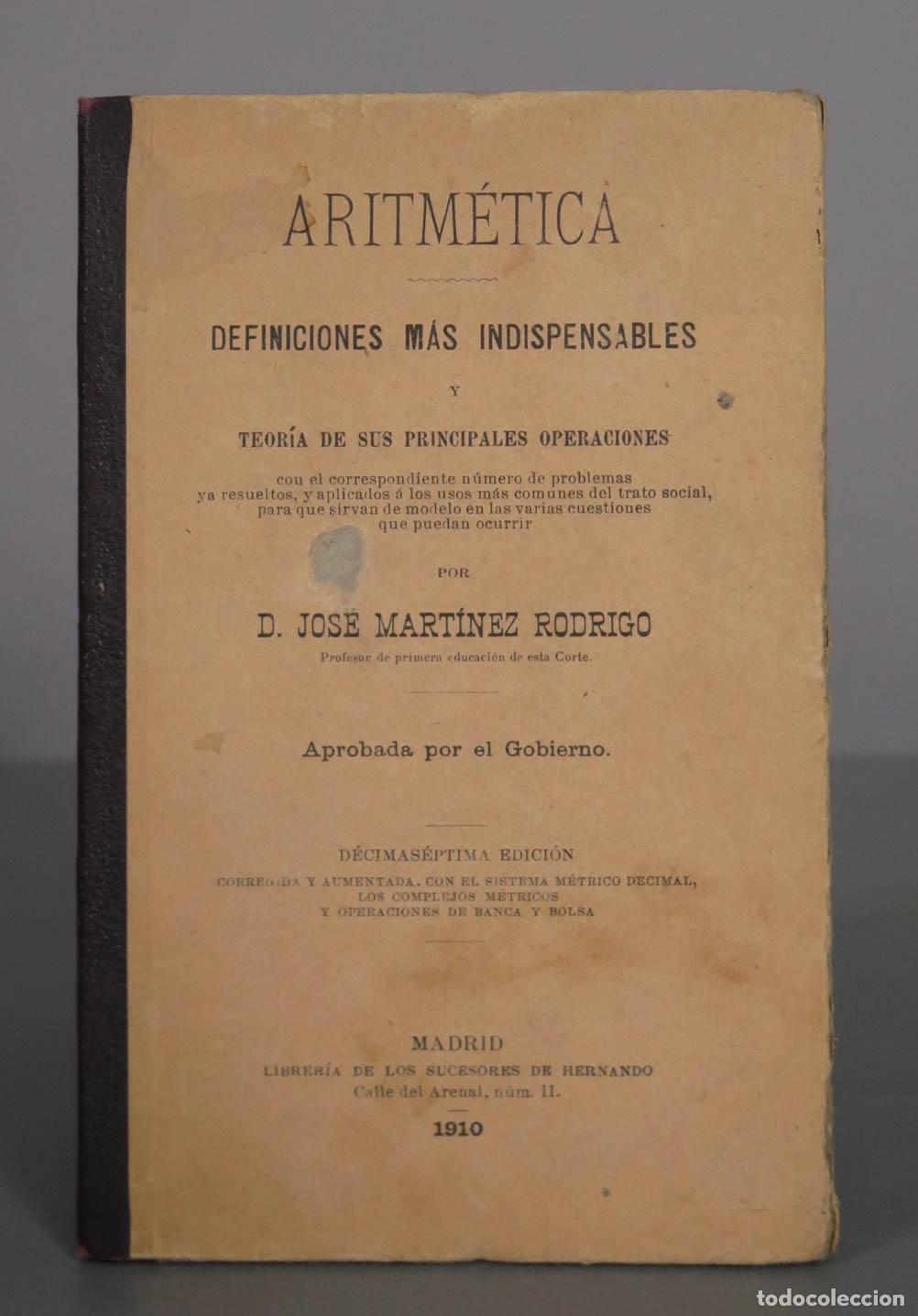 Libros de segunda mano: Aritm&eacute;tica: Definiciones m&aacute;s indispensables y teor&iacute;a de sus principales operaciones - Jos&eacute; Mart&iacute;nez