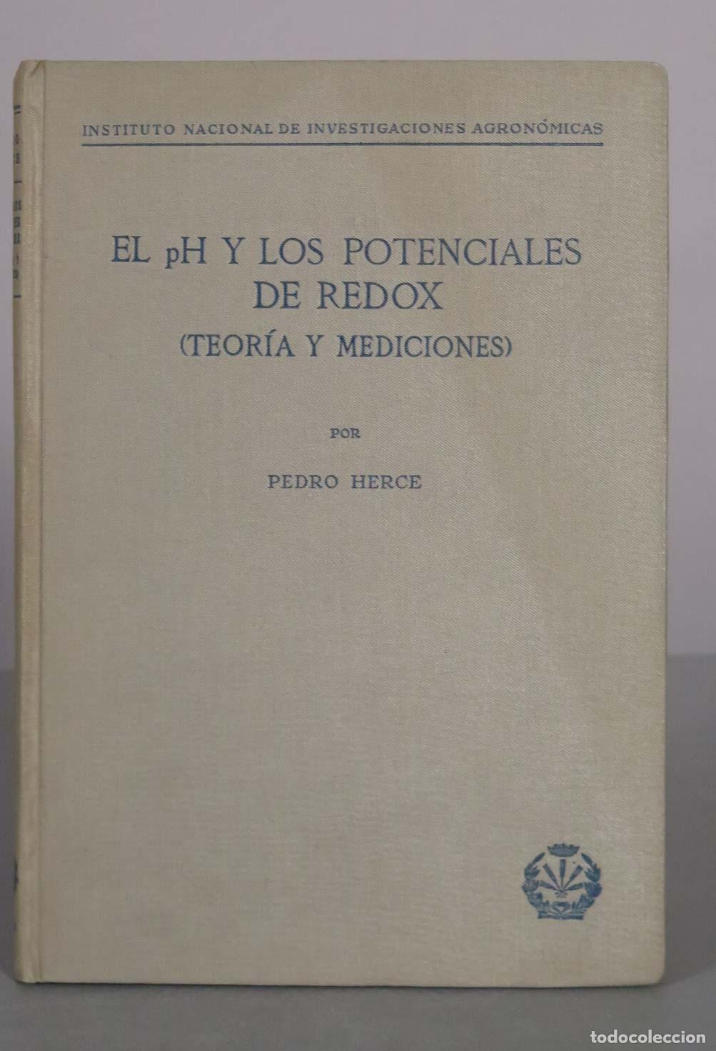 Libros de segunda mano: El pH y los potenciales de redox (teor&iacute;a y mediciones) - Pedro Herce - Instituto Nacional de Investi