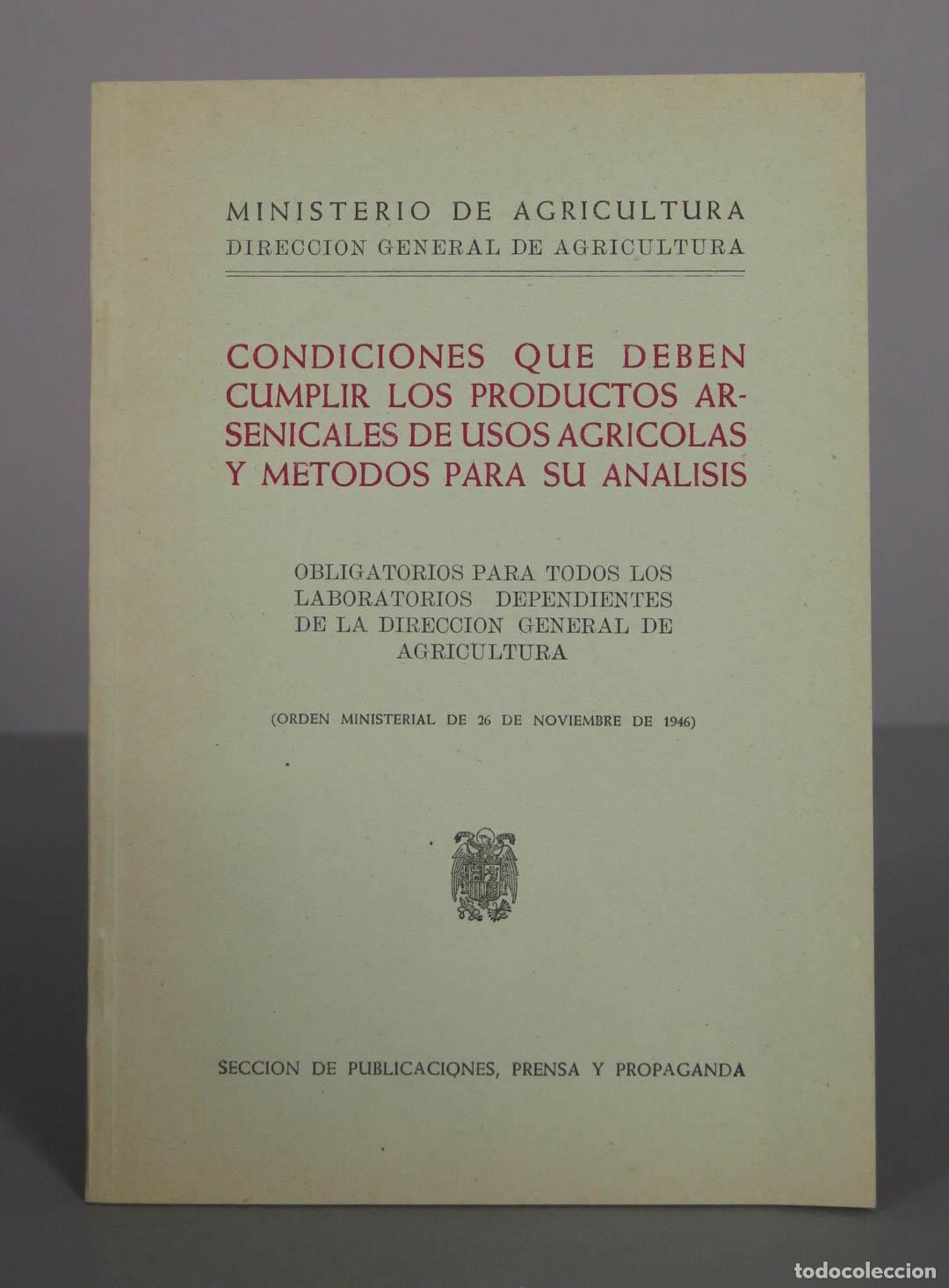 Livres d'occasion: Condiciones que deben cumplir los productos arsenicales de usos agr&iacute;colas y m&eacute;todos para su an&aacute;lisis