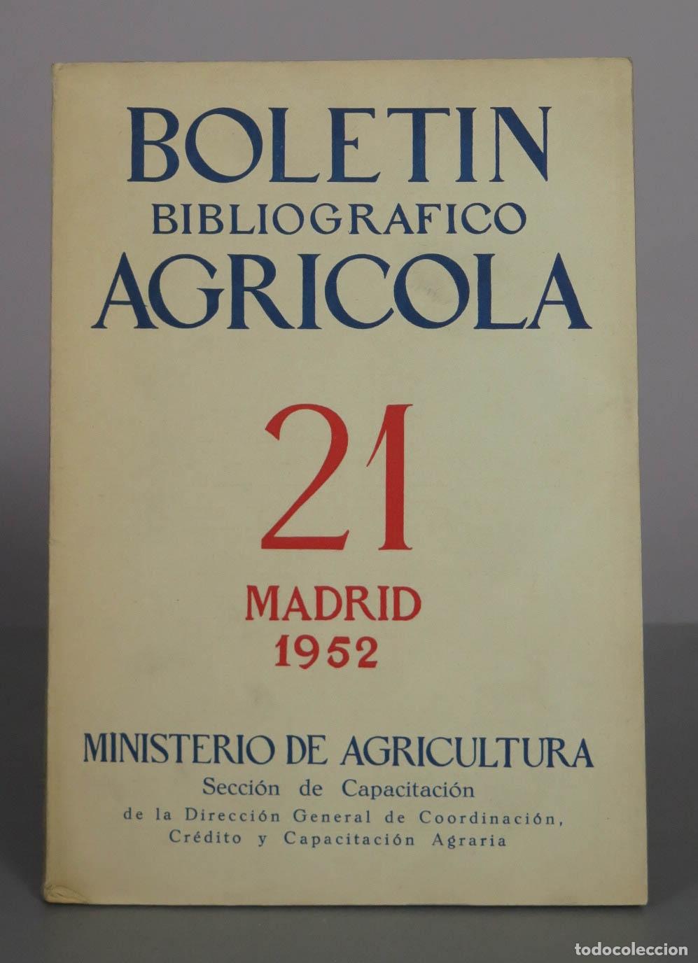 Libros de segunda mano: Bolet&iacute;n Bibliogr&aacute;fico Agr&iacute;cola N&ordm; 21 - Ministerio de Agricultura