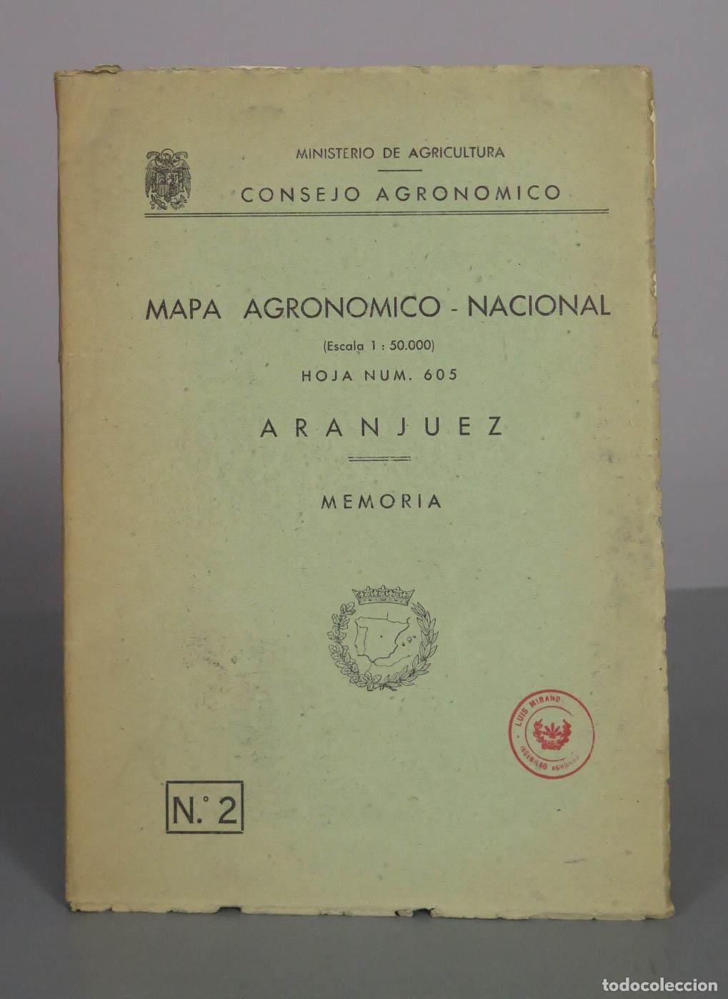 Libros de segunda mano: Mapa Agron&oacute;mico Nacional - Hoja Num. 605 Aranjuez - Memoria - Ministerio de Agricultura