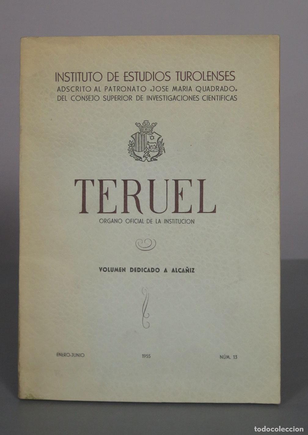 Libros de segunda mano: Revista Teruel - Organo Oficial de la Institucion - Instituto de Estudios Turolenses 13