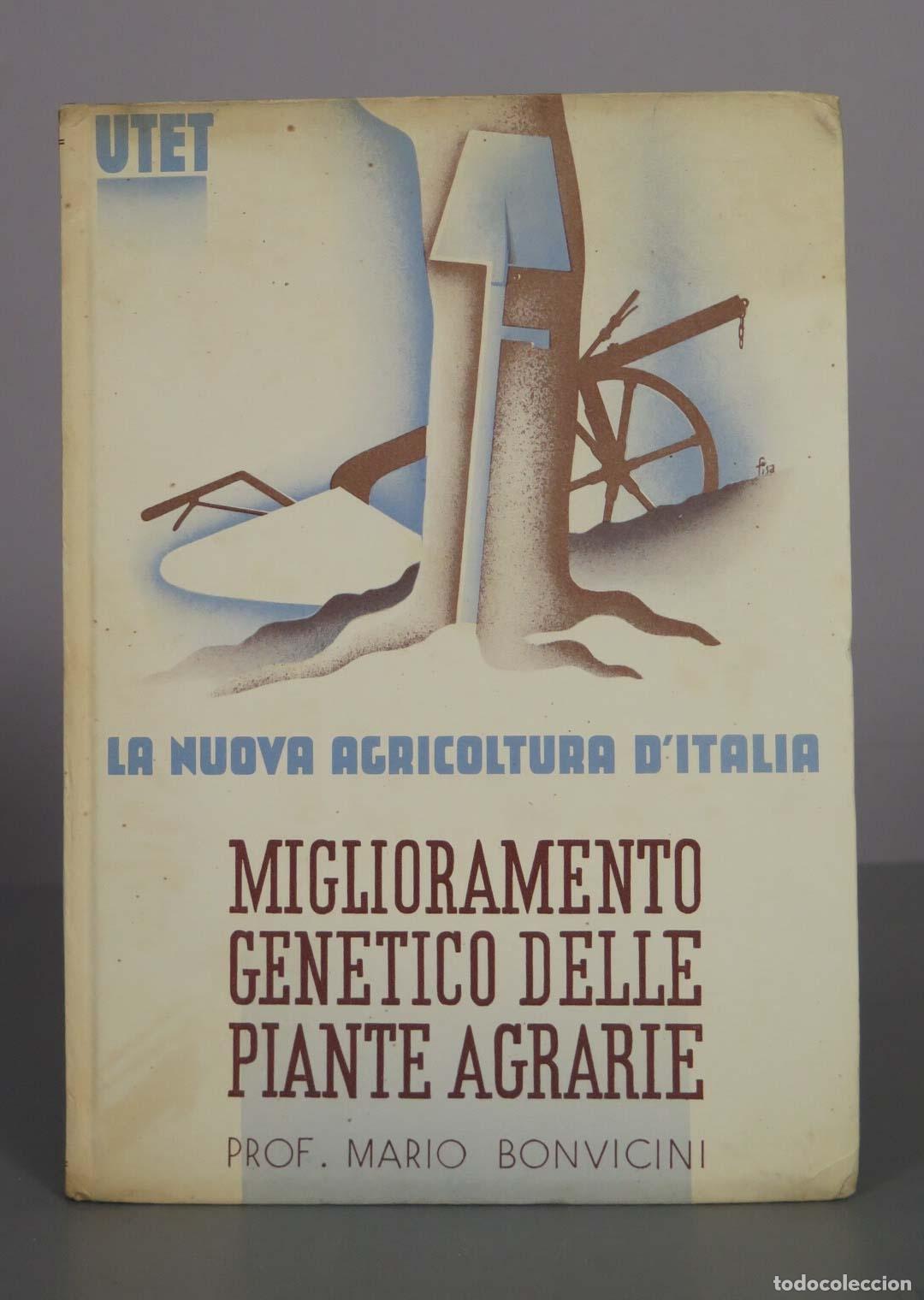 Libros de segunda mano: Miglioramento genetico delle piante agrarie - Mario Bonvicini - UTET
