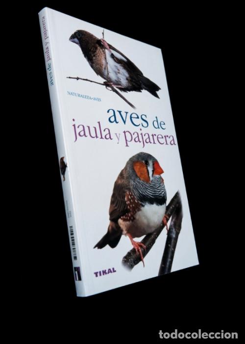 Libros de segunda mano: �F13136 - AVES DE JAULA Y PAJARERA.