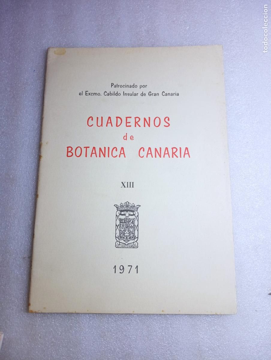 Libros de segunda mano: CUADERNOS DE BOT&Aacute;NICA CANARIA XIII (1971) - EXCMO. CABILDO INSULAR DE GRAN CANARIA