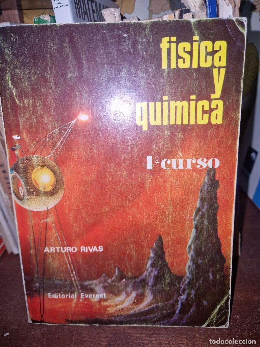 Libros de segunda mano de Ciencias: FISICA Y QUIMICA 4 CURSO DE ARTURO RIVAS