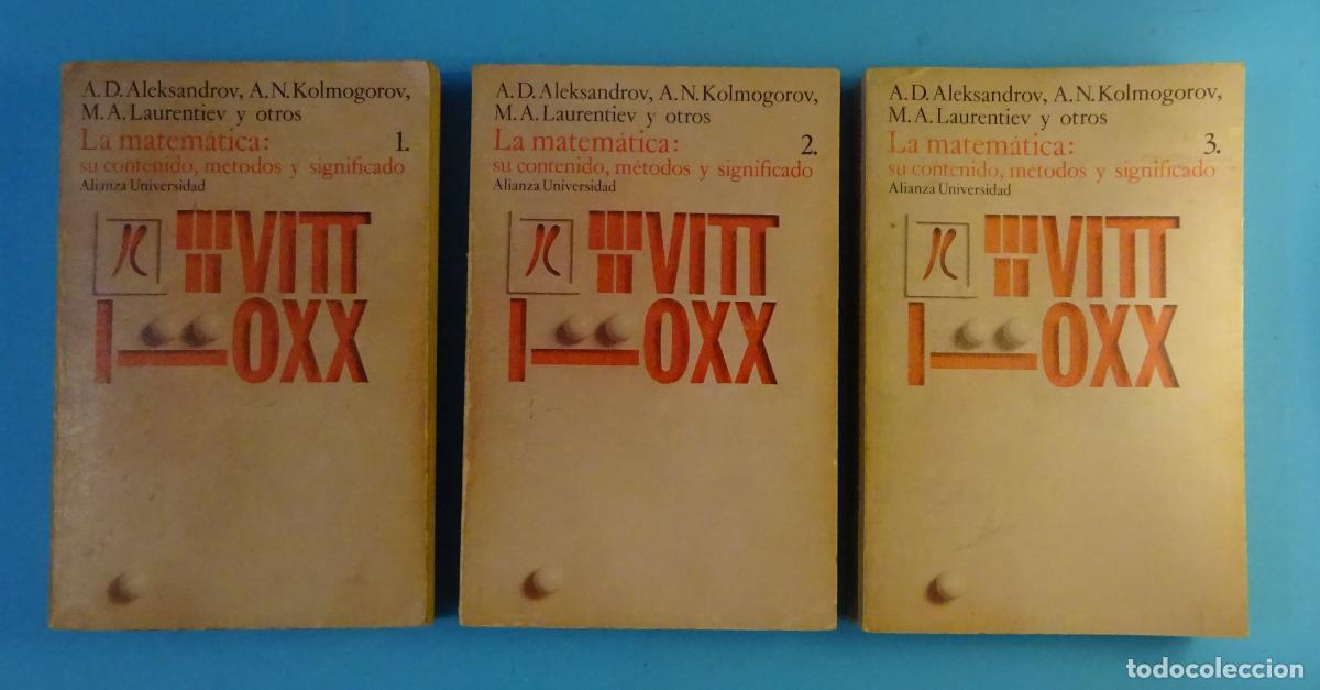 Libros de segunda mano de Ciencias: LA MATEM&Aacute;TICA: SU CONTENIDO, M&Eacute;TODOS Y SIGNIFICADO. TOMOS 1-2-3. ALEKSANDROV, KOLMOGOROV, LAURENTIEV