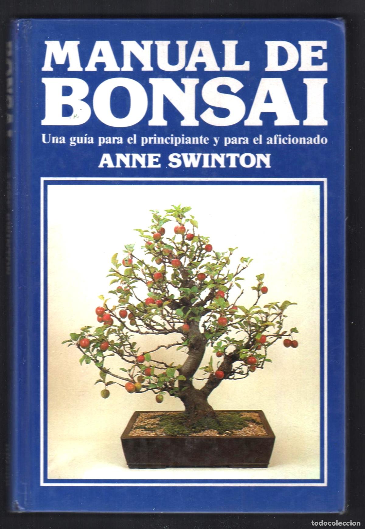 Libros de segunda mano: MANUAL DE BONAI GU&Iacute;A PARA EL PRINCIPIANTE Y AFICIONADO ED OMEGA 1987 2&ordf; EDICI&Oacute;N I.S.BN 84-282-0745-3
