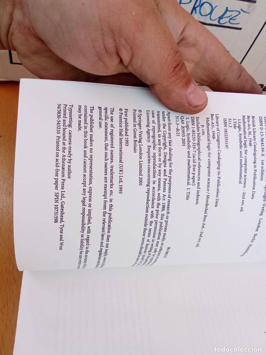 Libros de segunda mano de ciencias: MATHEMATICAL LOGIC FOR COMPUTER SCIENCE/MORDECHAI BEN-ARI/INGLES: L&oacute;gica matem&aacute;tica para inform&aacute;tica - Foto 9