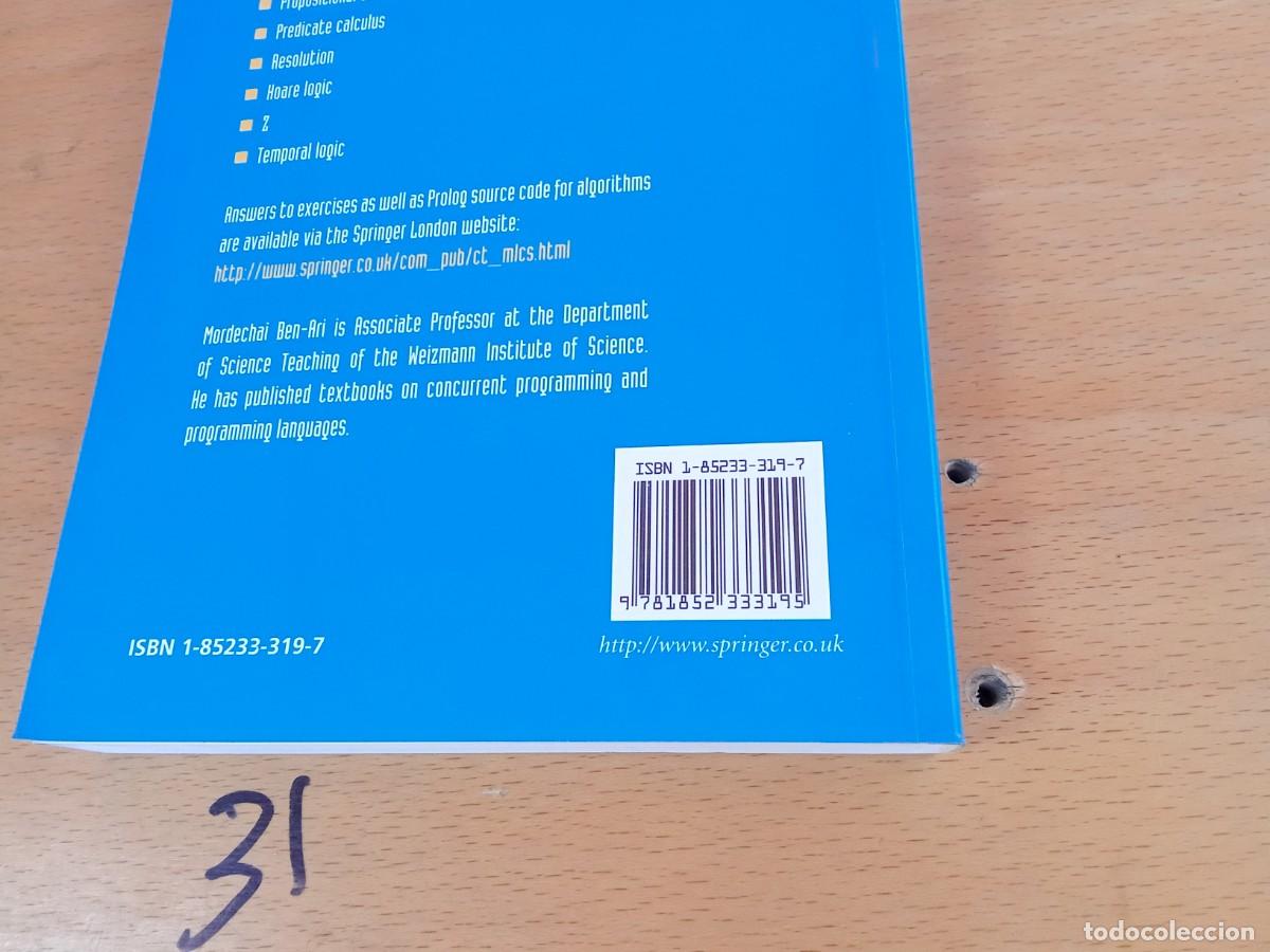 Libros de segunda mano de ciencias: MATHEMATICAL LOGIC FOR COMPUTER SCIENCE/MORDECHAI BEN-ARI/INGLES: L&oacute;gica matem&aacute;tica para inform&aacute;tica - Foto 25
