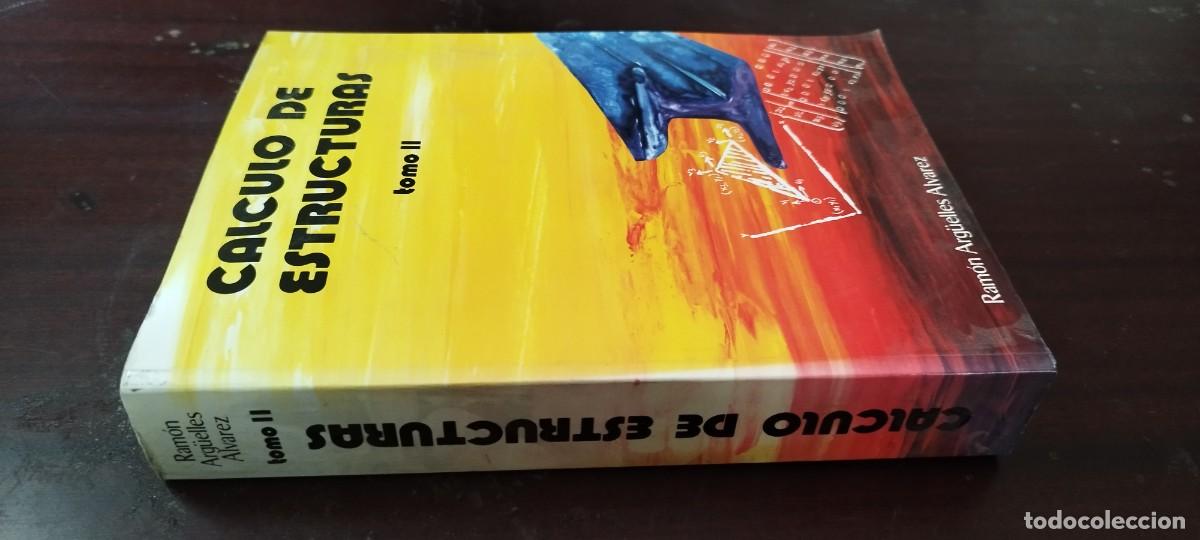 Libros de segunda mano de Ciencias: CALCULO DE ESTRUCTURAS (II) / ARG&Uuml;ELLES / KARA35 / INGENIEROS DE MONTES