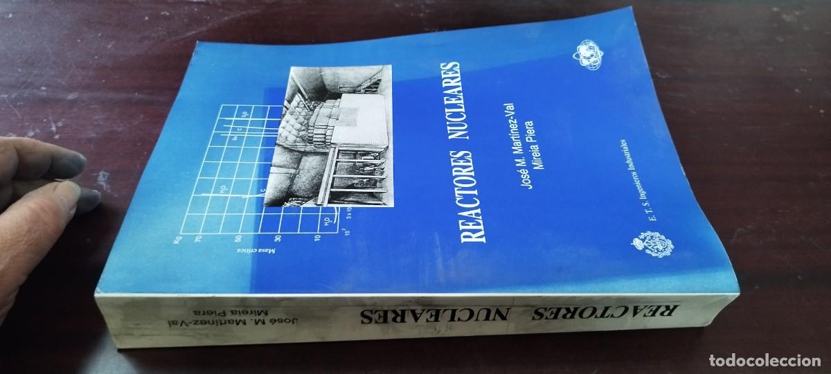 Libros de segunda mano de Ciencias: REACTORES NUCLEARES / MARTINEZ-VAL / PIERA / KARA36 / INGENIEROS INDUSTRIALES