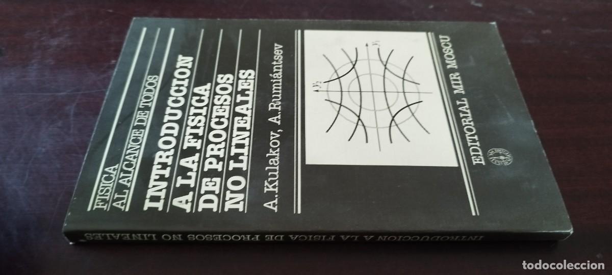 Libros de segunda mano de Ciencias: INTRODUCCION A LA FISICA DE PROCESOS NO LINEALES / KULAKOV-RUMIANSEV / PU-GUI-20 / MIR-MOSCU