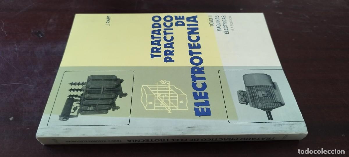 Libros de segunda mano de Ciencias: TRATADO PRACTICO DE ELECTROTECNIA / TOMO (II) MAQUINAS ELECTRICAS / RAPP / PU-GUI-20