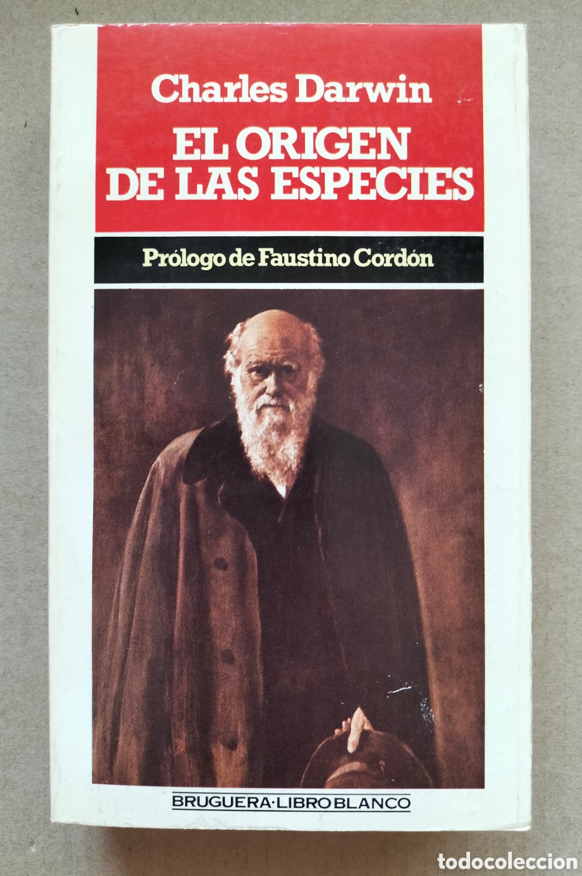 Libros de segunda mano: El origen de las especies. Charles Darwin. Libro blanco. Editorial bruguera, 1983. Libro