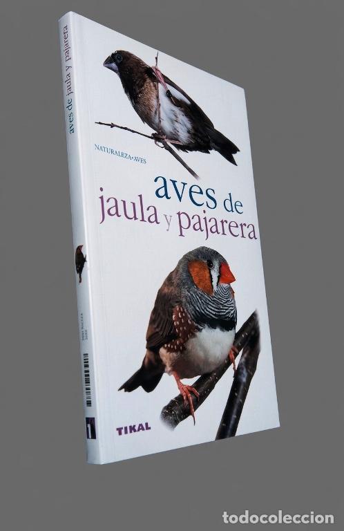 Libros de segunda mano: AVES DE JAULA Y PAJARERA.