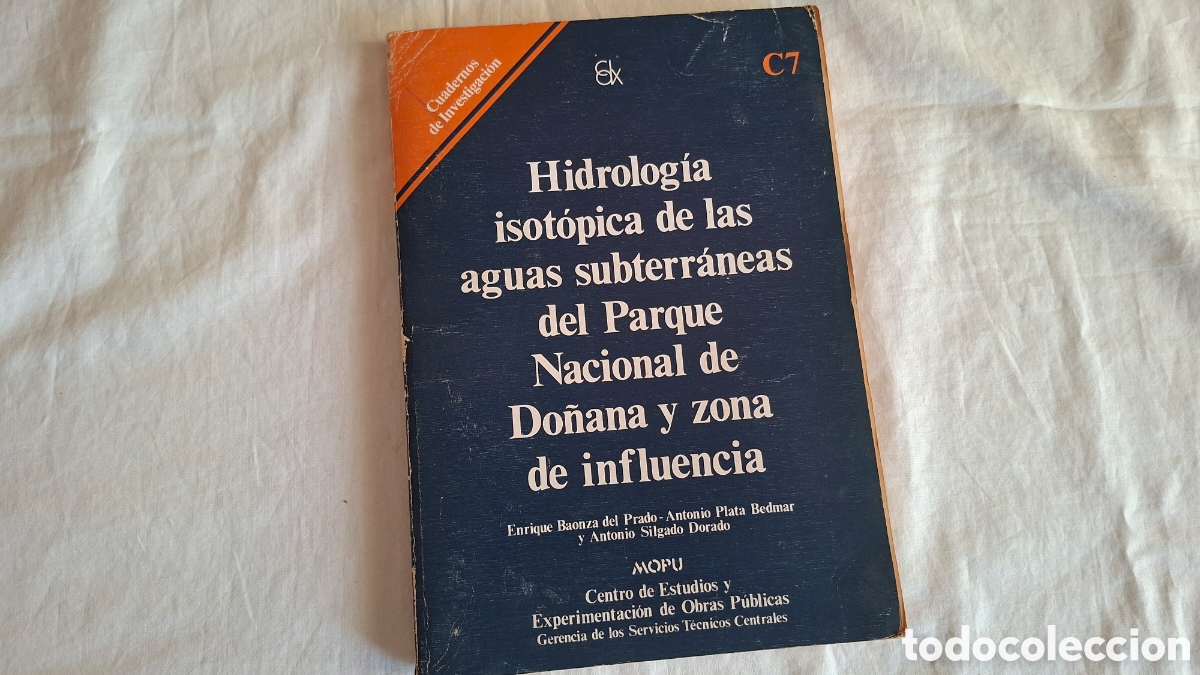 Libros de segunda mano: Hidrolog&iacute;a isot&oacute;pica de las aguas subterr&aacute;neas del Parque Nacional de Do&ntilde;ana y zona de influencia