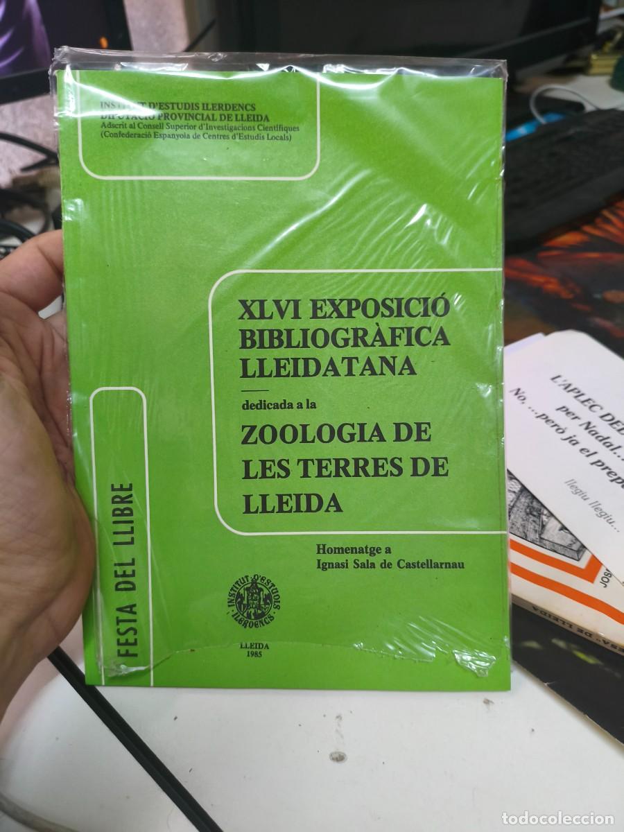 Libros de segunda mano: XLVI EXPOSICI&Oacute; BIBLIOGR&Agrave;FICA LLEIDATANA DEDICADA A LA ZOOLOGIA DE LES TERRES DE LLEIDA