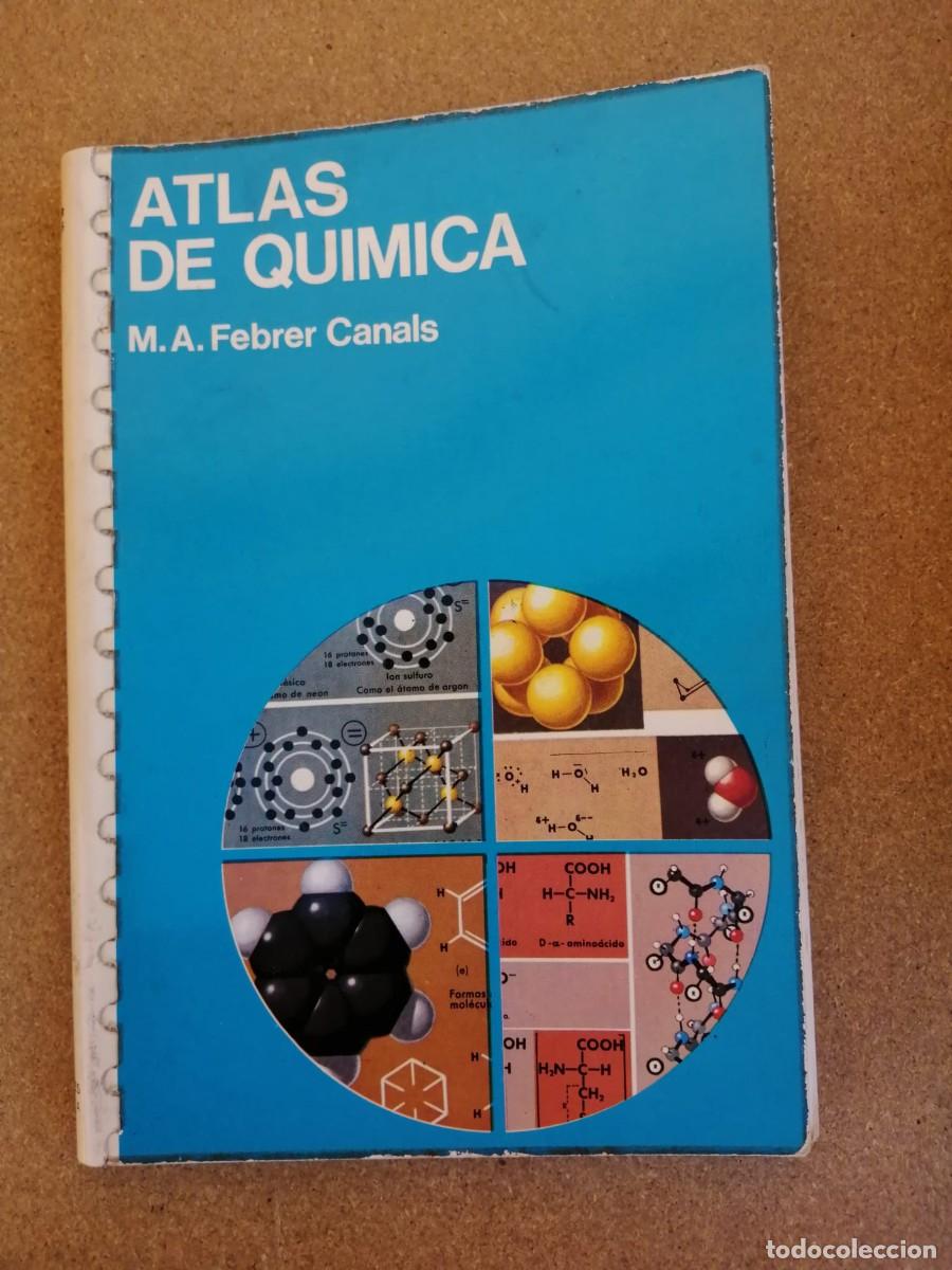Libros de segunda mano de ciencias: ATLAS DE QUIMICA (M. A. FEBRER CANALS) - Foto 1