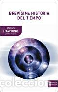 Libros de segunda mano: Brev&iacute;sima historia del tiempo. - Hawking, Stephen. - Foto 1
