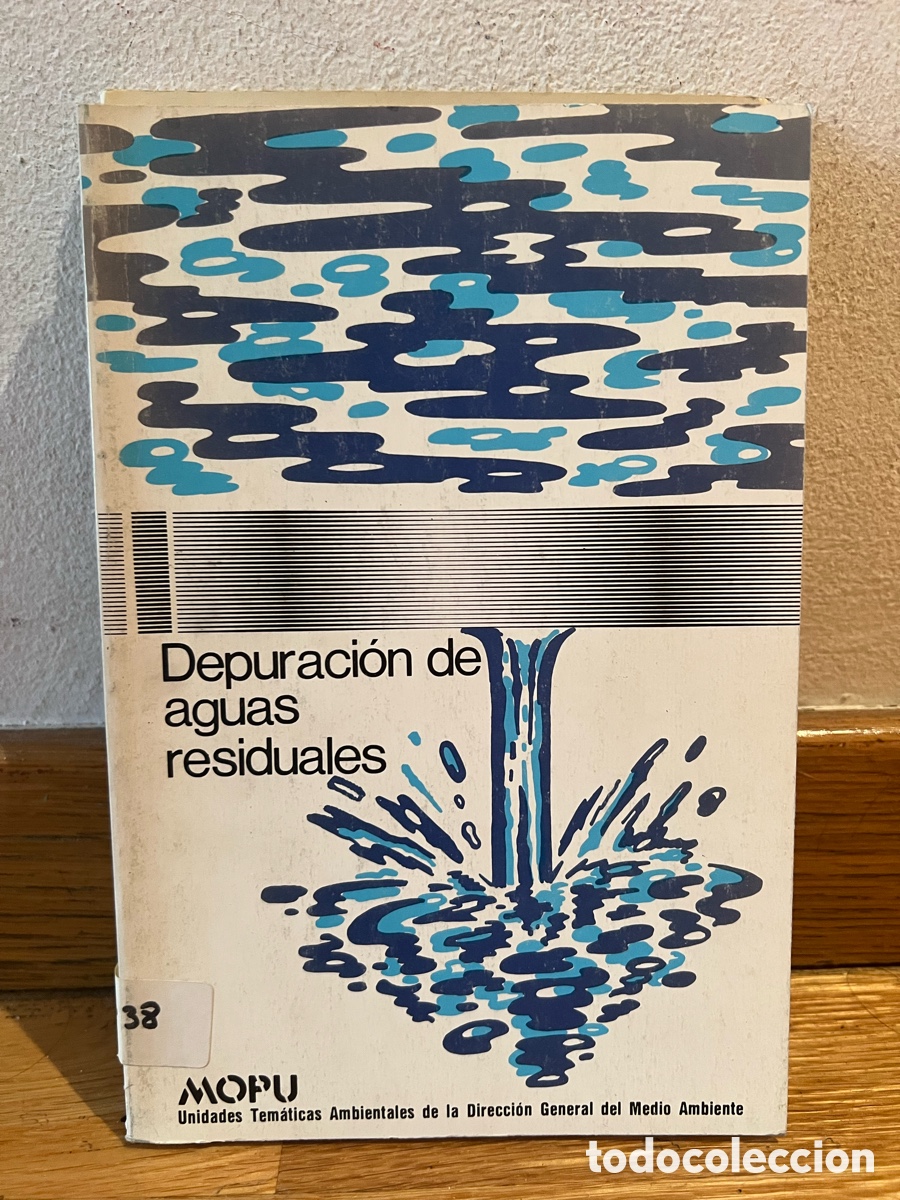 Libros de segunda mano: Depuraci&oacute;n de aguas residuales MOPU Unidades Tem&aacute;ticas MOPU Unidades Tem&aacute;ticas Ambientales&hellip;