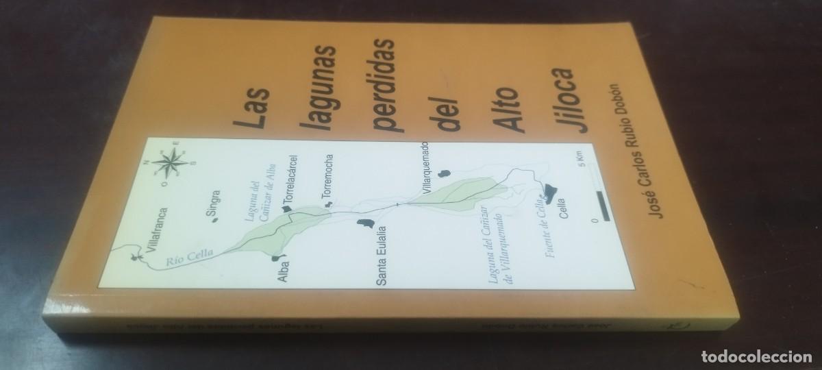 Libros de segunda mano: LAS LAGUNAS PERDIDAS DEL ALTO JILOCA / JOSE CARLOS RUBIO / KARA36