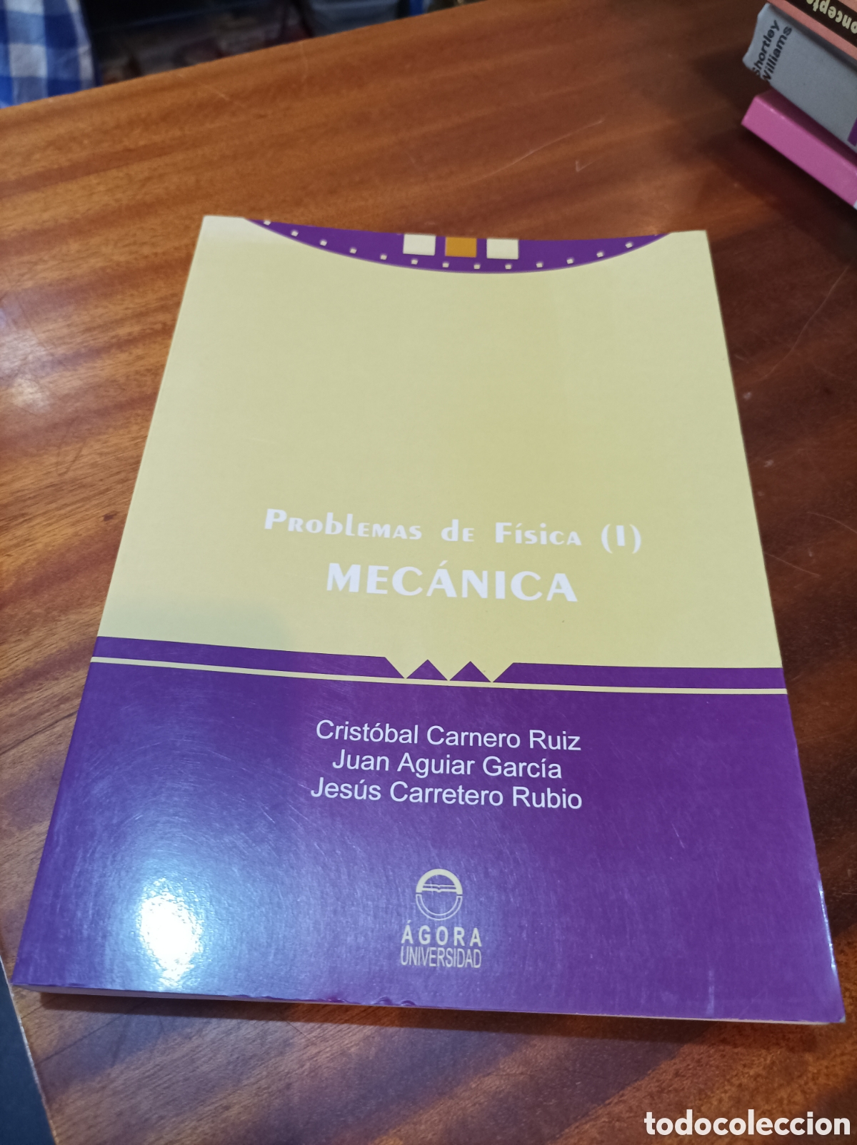 Libros de segunda mano de Ciencias: MEC&Aacute;NICA . PROBLEMAS DE F&Iacute;SICA I.. &Aacute;GORA UNIVERSIDAD.1996