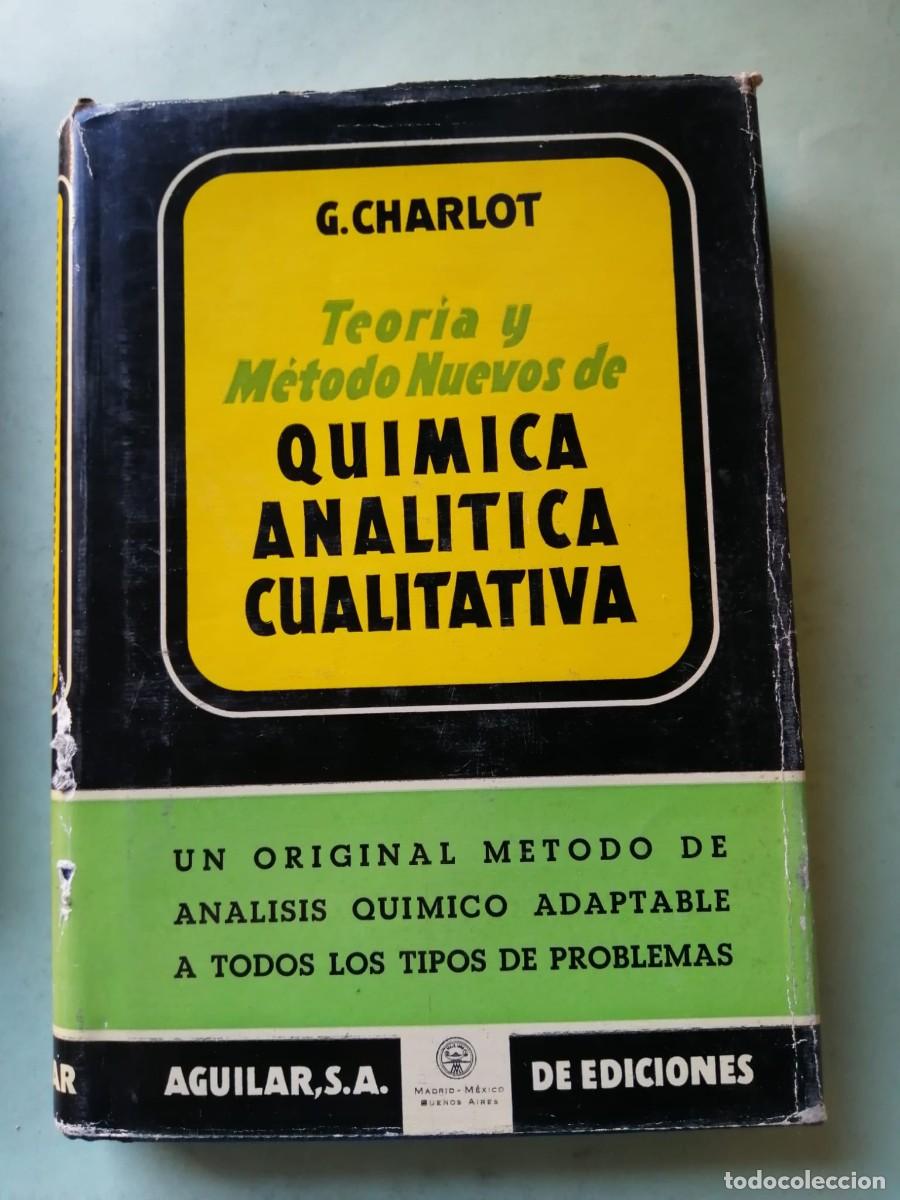 Libros de segunda mano de Ciencias: TEORIA Y METODO NUEVOS DE QUIMICA ANALITICA CUALITATIVA (G. CHARLOT)
