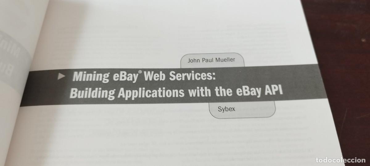 Libros de segunda mano de ciencias: EBAY WEB SERVICES BUILDING APPLICATIONS WITH THE EBAY API/INGLES Miner&iacute;a datos servicios web - Foto 9