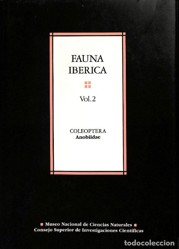 Libros de segunda mano: Fauna ib&eacute;rica. Vol. 2. Coleoptera: Anobiidae - Francisco Espa&ntilde;ol Coll - CSIC - 1992