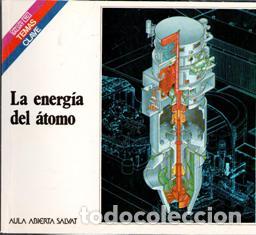 Libros de segunda mano de Ciencias: La energ&iacute;a del &aacute;tomo. Manuel Acero e Ildefonso Ir&uacute;n. Aula Abierta Salvat.