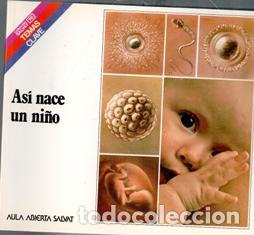 Libros de segunda mano: As&iacute; nace un ni&ntilde;o. VVAA. Aula Abierta Salvat.