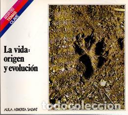 Libros de segunda mano: La vida: origen y evoluci&oacute;n. Benjam&iacute;n Fern&aacute;ndez Ruiz. Aula Abierta Salvat