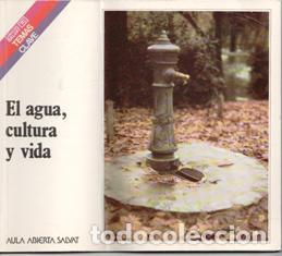 Libros de segunda mano: El agua, cultura y vida. Claudia Mans Teixido. Aula Abierta Salvat.