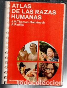 Libros de segunda mano: Atlas de las razas humanas, Thomas. Domenech. Padilla