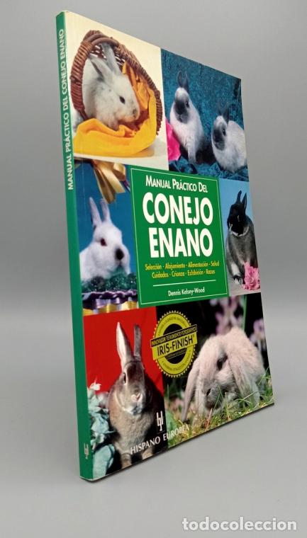 Libros de segunda mano: MANUAL PRACTICO DEL CONEJO ENANO. CRIA. CUIDADOS. RAZAS. - Foto 1